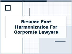 Optimal Font Pairings for Legal Resumes